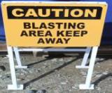 BLASTING OPERATION SIGNAGE TO BE WITH FOLDABLE STANDSMATERIAL: Metalic